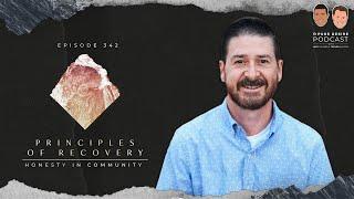 Honesty In Community (Principles of Recovery)