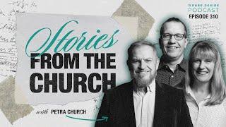 Stories From The Church: Petra Church