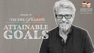'Tis The Season: Attainable Goals