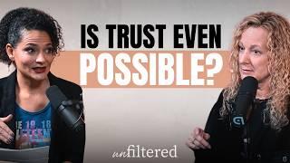 The Painful Process of Rebuilding Trust