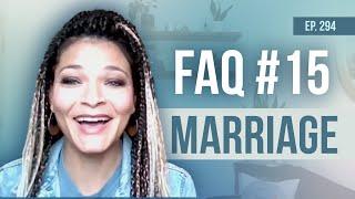 FAQ #15 - Marriage