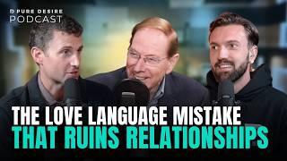 The Love Language That Matters Most w/ Dr. Gary Chapman