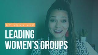 Leading Women's Groups