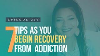 Tips As You Begin Recovery From Addiction