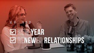 New Year, Renewed Relationships