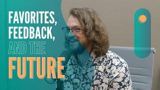 Favorites, Feedback, and the Future